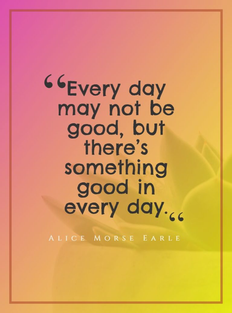 Good Day Quotes That Are Perfect for a Positive day